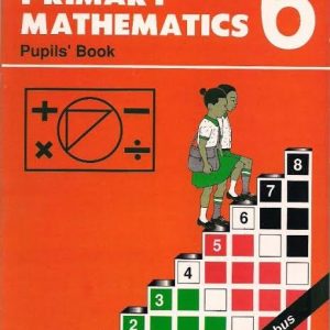 Jomo Kenyatta Foundation Primary Maths 6 (pupils edition)