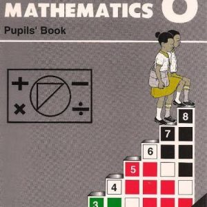 Jomo Kenyatta Foundation Primary Maths 8 (pupils edition)
