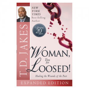 WOMAN THOU ART LOOSED TD Jakes