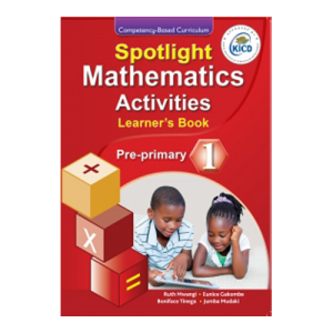Spotlight Mathematics Activities Learners Book PP1