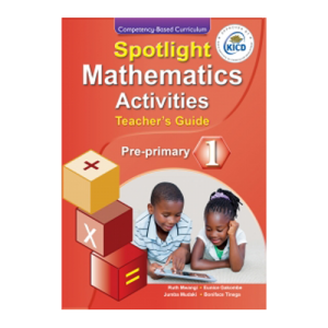 Spotlight Mathematics Activities Teachers Guide PP1