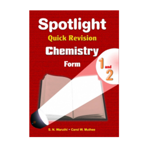 Spotlight Quick Revision Chemistry Form 1 & 2