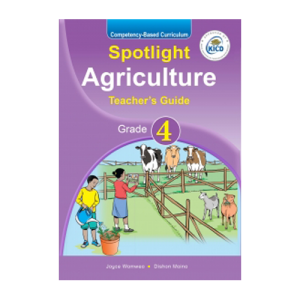 Spotlight Agriculture TG Grade 4