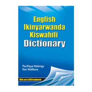 Spotlight English Ikinyarwanda Kiswahili Dictionary