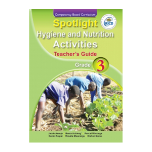 Spotlight Hygiene and Nutrition Activities TG Grade 3