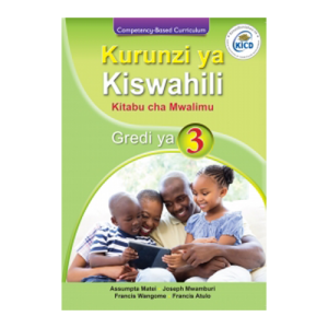 Spotlight Kurunzi ya Kiswahili TG Grade 3