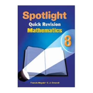 Spotlight Quick Revision Mathematics 8
