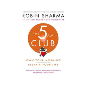 THE 5AM CLUB by ROBIN SHARMA